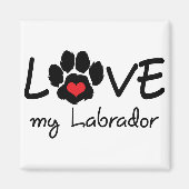 Love My Labrador Magneet (Voorkant)