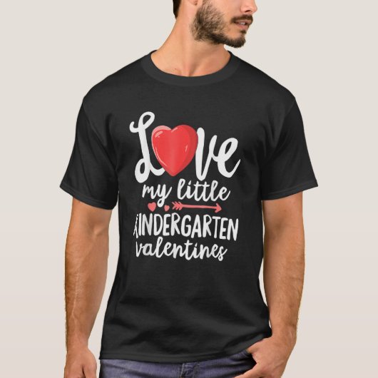 Love My Little Kindergarten Valentijns Teacher T-shirt (Voorkant)