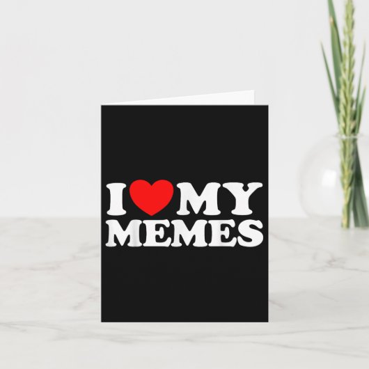 Love My Memes Funny Meme Creator Online Kaart (Voorkant)
