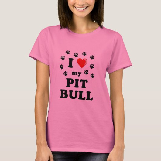 Love My Pittbull T-shirt (Voorkant)