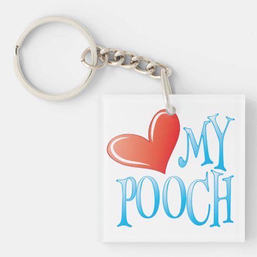 Love My Pooch Sleutelhanger (Voorkant)
