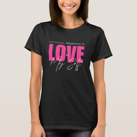 Love my self typografie vrouwen zwart T-shirt (Voorkant)