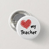Love My Teacher Ronde Button 3,2 Cm (Voorkant /achterkant)