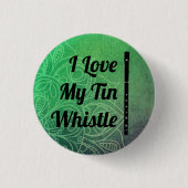 Love My Tin Whistle Pin Bagde Ronde Button 3,2 Cm (Voorkant)
