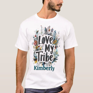Love My Tribe Bohemian Blauwgroen naam Tshirt Cust