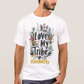 Love My Tribe Bohemian Yellow Name Tshirt Custom (Voorkant)