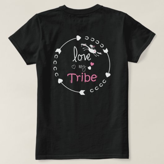 Love My Tribe T-Shirt (Design achterkant)