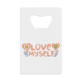 Love myself creditkaart flessenopener