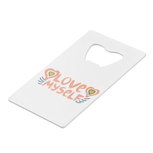 Love myself creditkaart flessenopener (Voorkant Gekanteld)