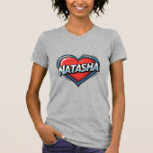 Love Natasha T-shirt (Voorkant)