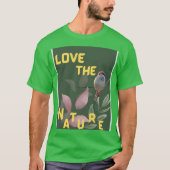 Love Nature T-Shirt (Voorkant)