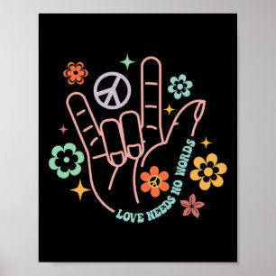 Love Needs No Words Retro Hand Sign Groovy Autism Poster