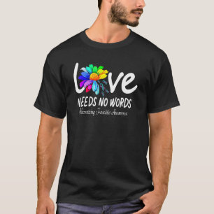 Love Nees Necrotizing Fasciitis World Autisme Awar T-shirt