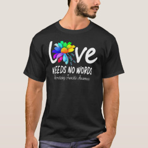 Love Nees Necrotizing Fasciitis World Autisme Awar T-shirt