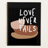 Love Never Fails - Tijdloos Christelijk citaat Planner (Voorkant)