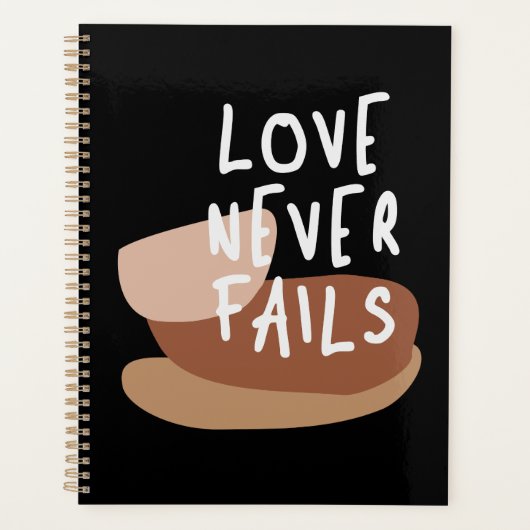 Love Never Fails - Tijdloos Christelijk citaat Planner (Voorkant)