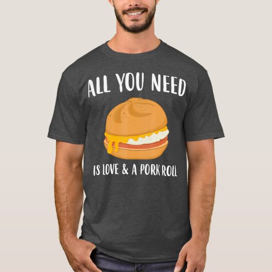 Love New Jersey Food Egg Cheese Pork Roll T-shirt (Voorkant)