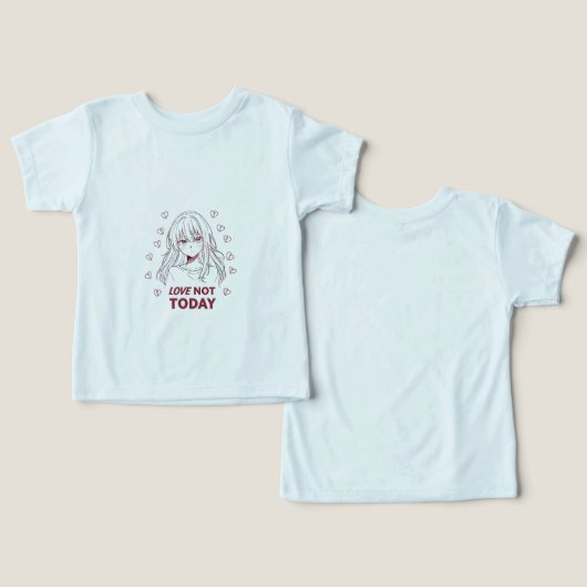 LOVE NOT TODAY (Ontwerp Voorkant & Achterkant)