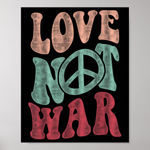 Love Not War Groovy Peace Sign Poster