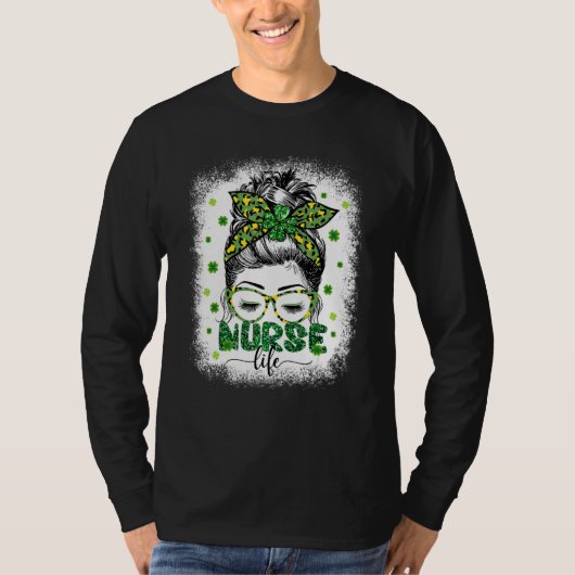 Love Nurse Life Messy Bun Leopard Shamrock St Patr T-shirt (Voorkant)