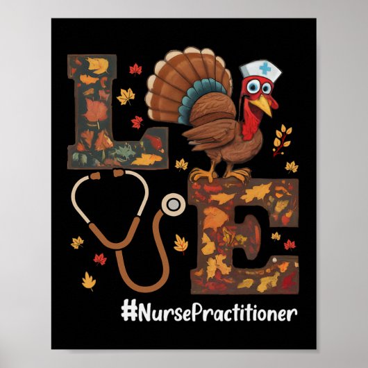 Love Nurse Practitioner NP Thanksgiving Turkije Fa Poster (Voorkant)