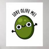 Love Olive Me Funny Food Pun Poster (Voorkant)