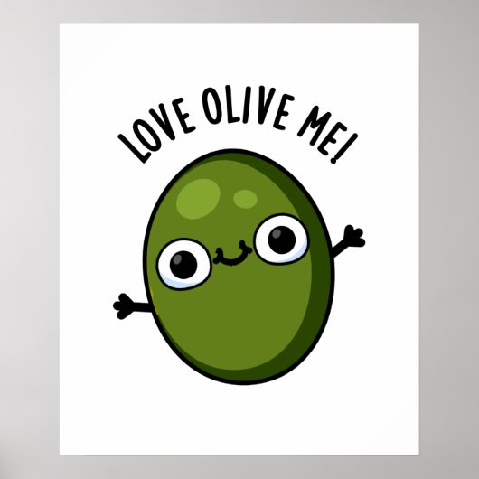 Love Olive Me Funny Food Pun Poster (Voorkant)