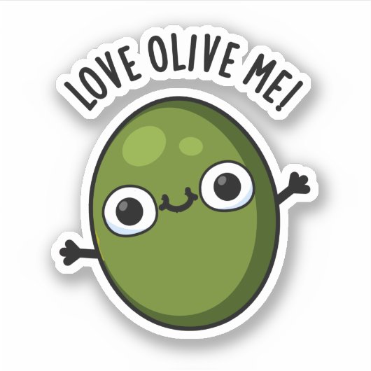 Love Olive Me Funny Food Pun Sticker (Voorkant)