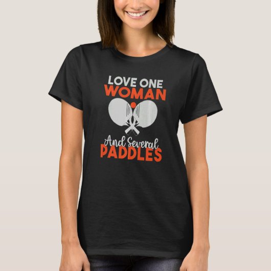 Love on Woman and several Paddles  Table Tennis T-shirt (Voorkant)
