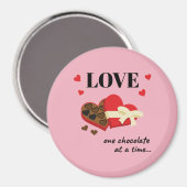 Love One Chocolate in Time Funny Quote Magneet (Voorkant / Achterkant)