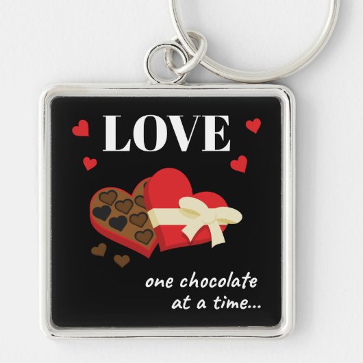 Love One Chocolate in Time Funny Quote Sleutelhanger (Voorkant)