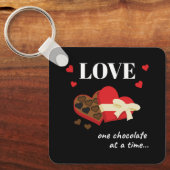 Love One Chocolate in Time Funny Quote Sleutelhanger (Voorkant)