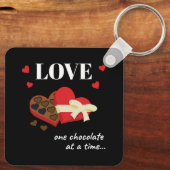 Love One Chocolate in Time Funny Quote Sleutelhanger (Achterkant)