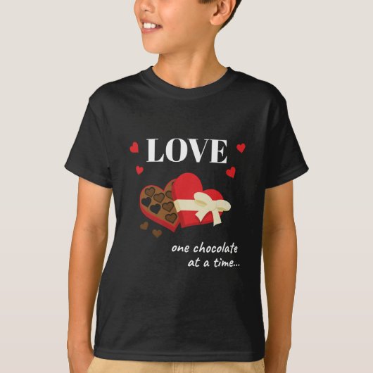 Love One Chocolate in Time Funny Quote T-shirt (Voorkant)