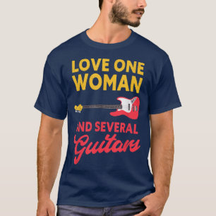 Love One Woman and various Guitars Bass Guitar Pla T-shirt