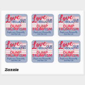 Love Our Country dump Trump Cult Vierkante Sticker (Vel)