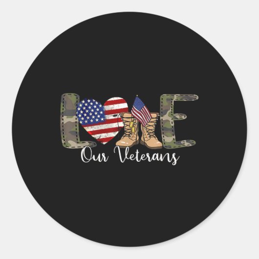 Love Our Veterans Day Trotse Amerikaanse militaire Ronde Sticker (Voorkant)