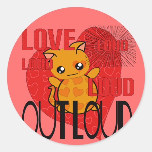 Love Out Loud Ronde Sticker (Voorkant)