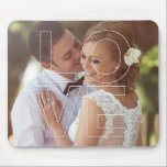 LOVE Overlay Foto Muismat<br><div class="desc">Persoonlijk fotocadeau van Berry Berry Sweet. Bezoek onze site op www.berryberrysweet.com voor moderne kantoorbenodigdheden en aangepaste cadeaus.</div>