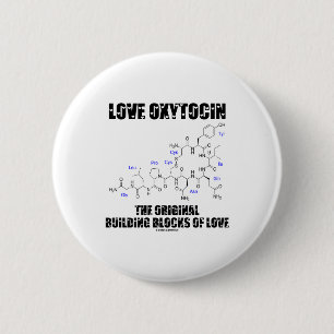 Love Oxytocine the Original Building Blocks of Lov Ronde Button 5,7 Cm