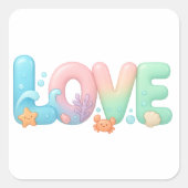 Love Pastel Ocean Glossy Word Vierkante Sticker (Voorkant)
