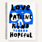​​Love Patient Kind Hoopvol Spiral Notitieboek (Voorkant)