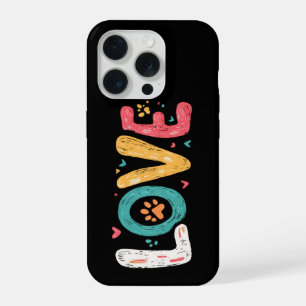 LOVE Paw – Mooie typografie voor huisdierliefhebbe iPhone 15 Pro Case