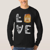 Love Pb Peanut Butter High Proteïne Food Paste San T-shirt (Voorkant)
