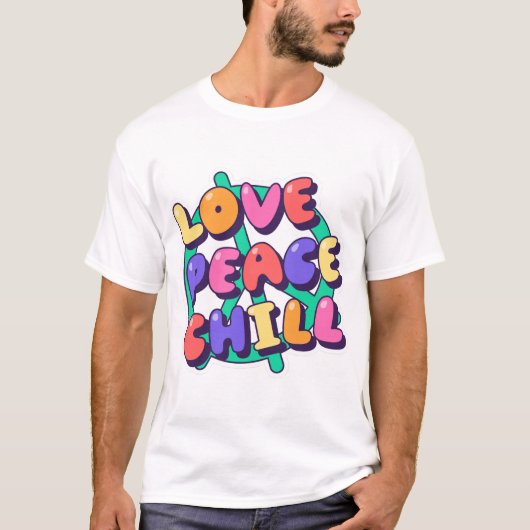 Love Peace Chill, Groovy Vibes Art T-shirt (Voorkant)