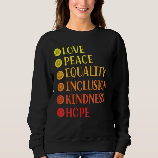 Love Peace Equality Hope Yoga Trui (Voorkant)