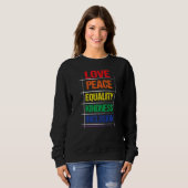 Love Peace Equality Kindess Inclusion Rainbow Lgbt Trui (Voorkant volledig)