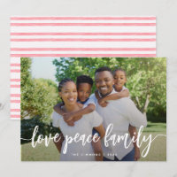 Love Peace Family Modern Brush Script Photo