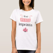 Love Peace INSPIRATION T-shirt (Voorkant)