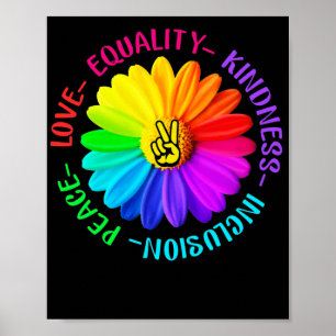 Love Peace Kindness Inclusion Peace Sign Daisy Poster
